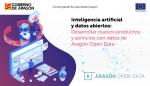 El portal Aragón Open Data facilita información a los ciudadanos a través de la Inteligencia artificial y los datos abiertos 