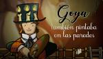 Goya también pintaba en las paredes