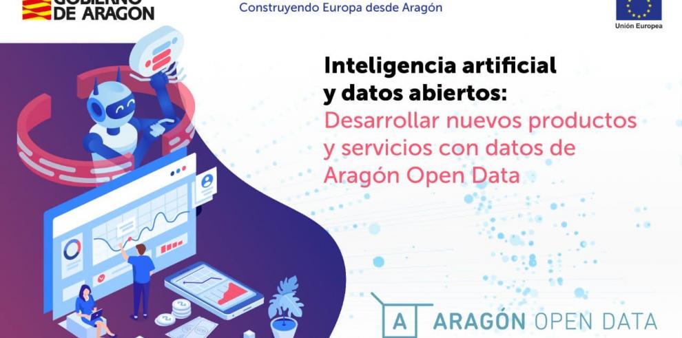 El portal Aragón Open Data facilita información a los ciudadanos a través de la Inteligencia artificial y los datos abiertos 